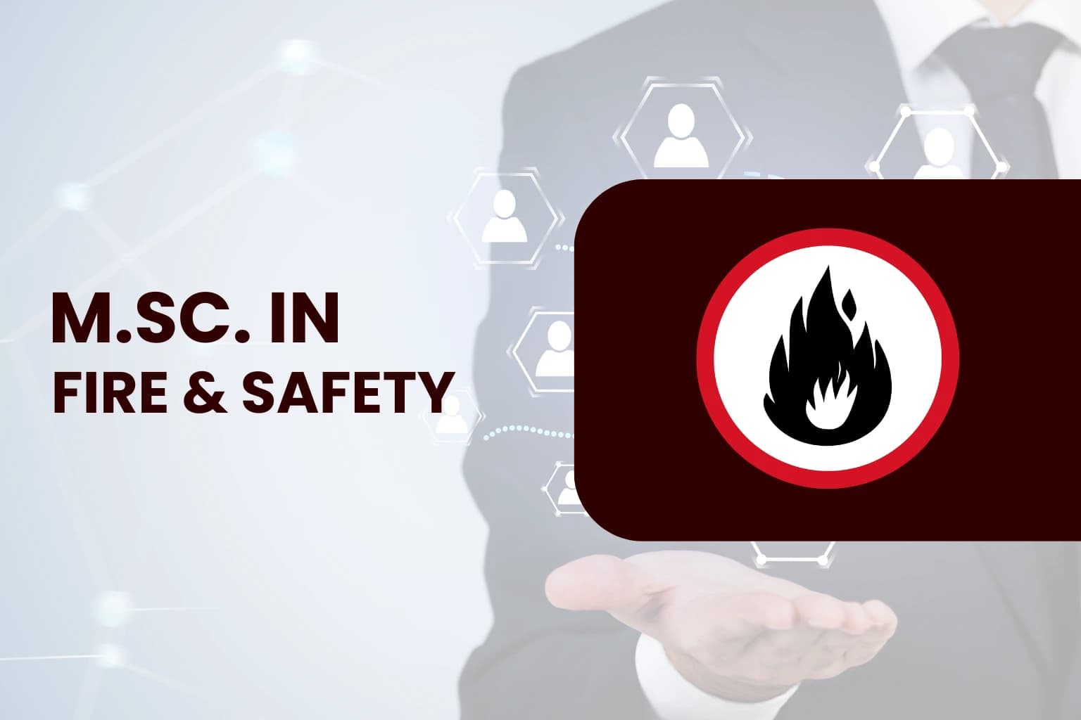 M.Sc. in Fire & Safety