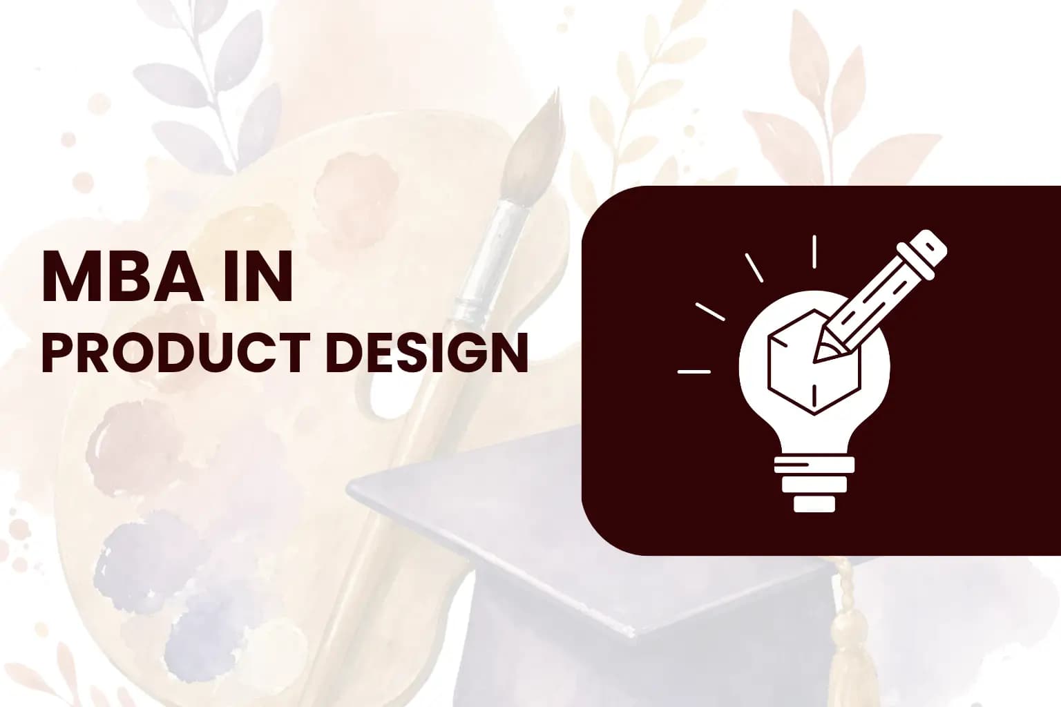 Master of Business Administration-Product Design
