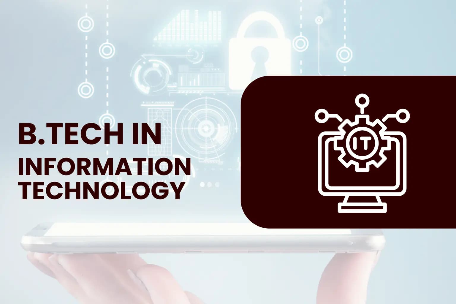B.Tech in Information Technology