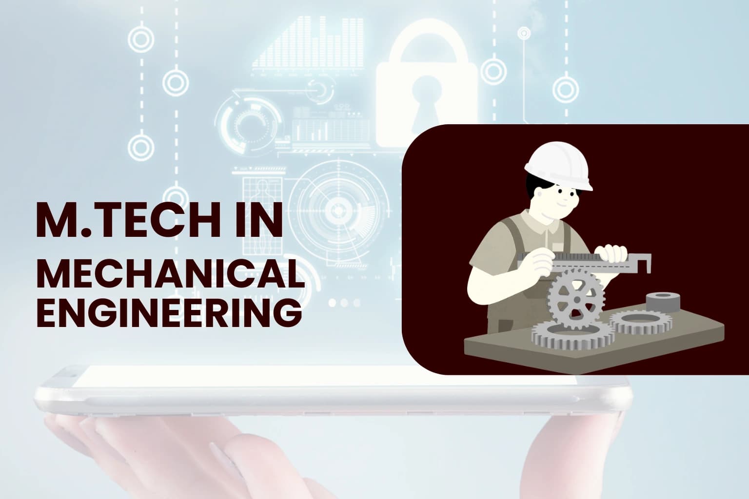 M.Tech in Mechanical Engineering