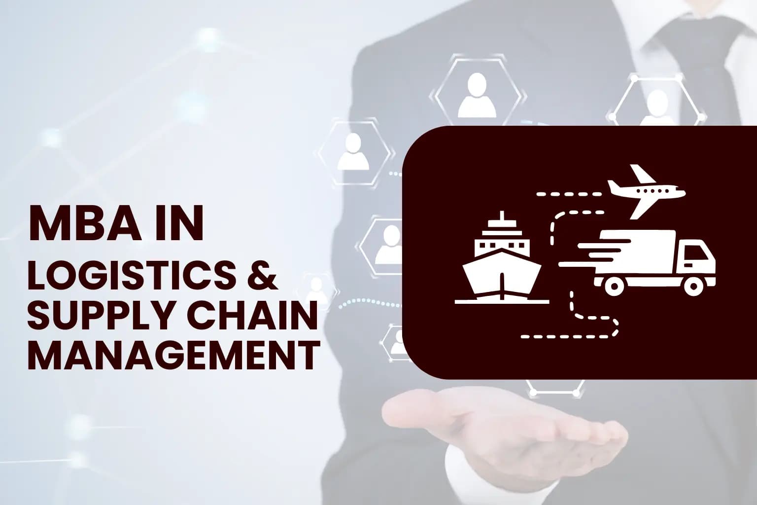 MBA in Logistics & Supply Chain Management