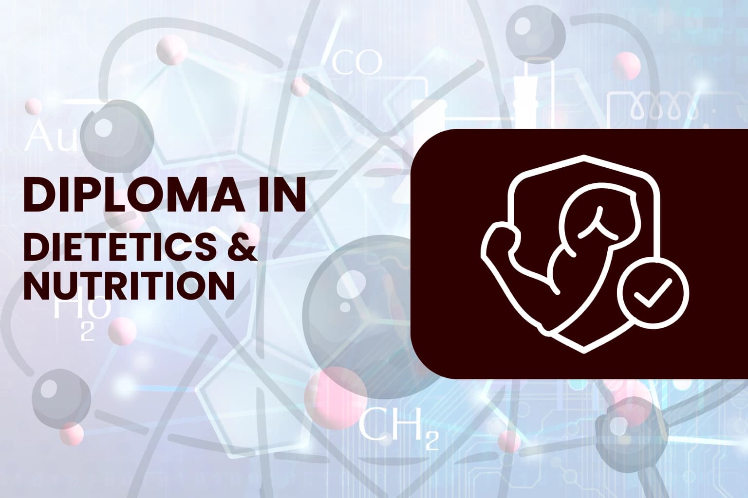 Diploma in Dietetics & Nutrition