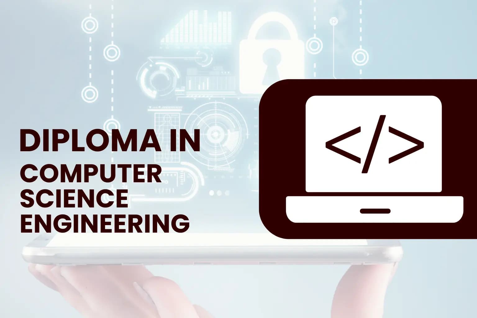 Diploma in Computer Science Engineering